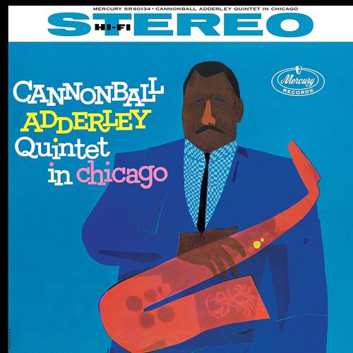 Cannonball Adderley Quintet In Chicago [Yellow Vinyl]