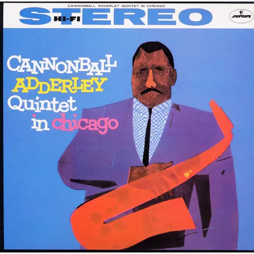 Cannonball Adderley Quintet - Quintet In Chicago [SACD]