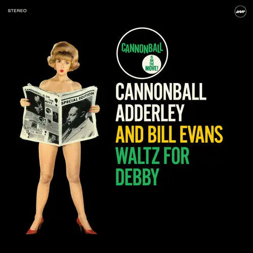 Cannonball Adderley & Bill Evans - Waltz For Debby (180 Gram Vinyl, Bonus Tracks, Spain - Import) [Vinyl]