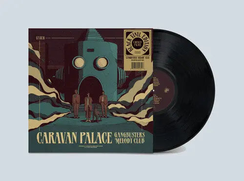 Caravan Palace - Gangbusters Melody Club [Vinyl]