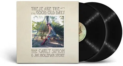 Carly Simon - These Are The Good Old Days: The Carly Simon & Jac Holzman Story [Vinyl]