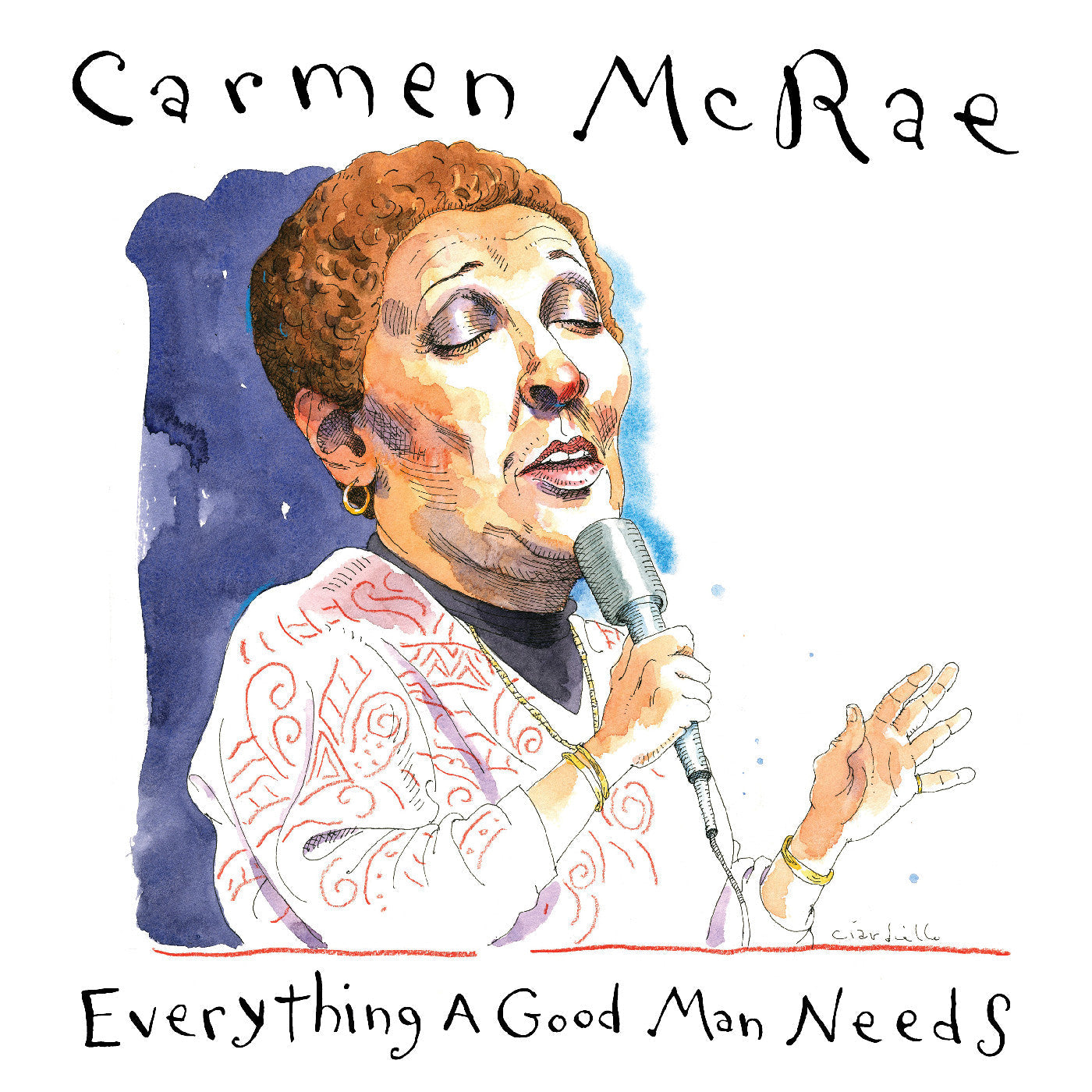 Everything A Good Man Needs [2CD]