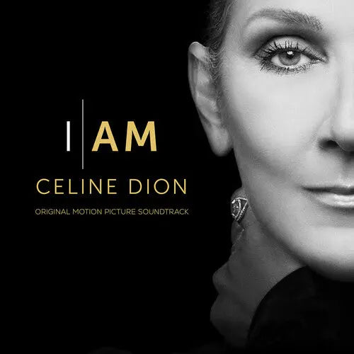 Celine Dion - I AM: Celine Dion (Original Motion Picture Soundtrack) [CD]