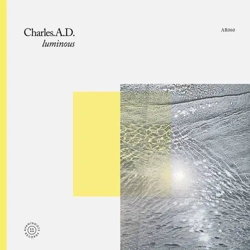Charles A.D. - Luminous [LP]