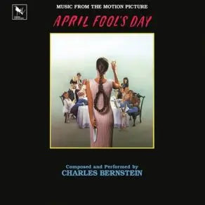 Charles Bernstein - April Fool's Day (Original Soundtrack) [Vinyl]