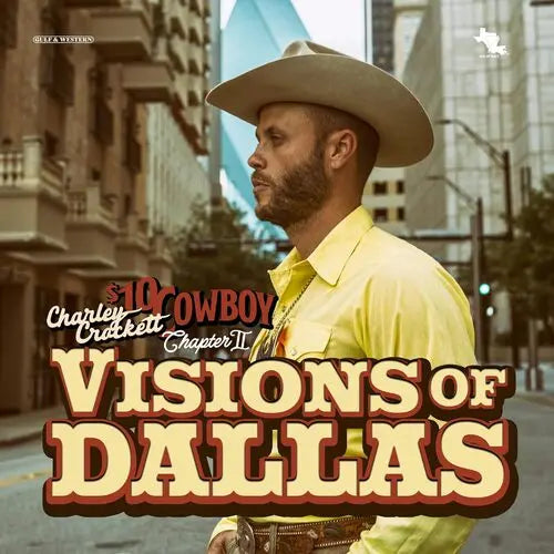 Charley Crockett - Visions Of Dallas [Vinyl]