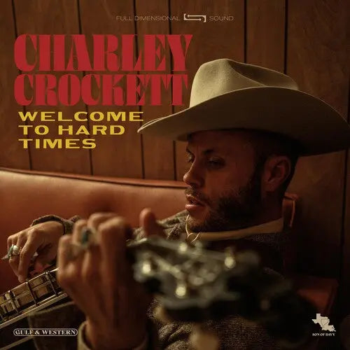 Charley Crockett - Welcome To Hard Times [Vinyl]