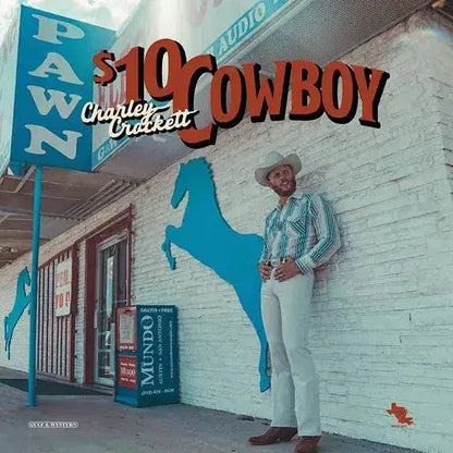 Charley Crockett — $10 Cowboy [Vinyl] — cover artwork