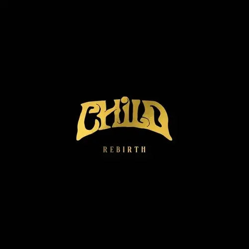 Child - Rebirth [LP]