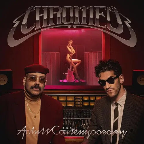 Chromeo - Adult Contemporary [CD]
