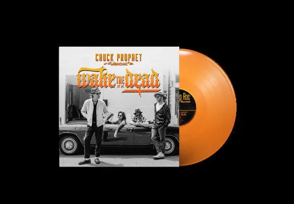 Chuck Prophet - Wake The Dead [Orange Vinyl]