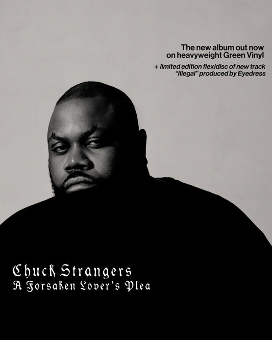 Chuck Strangers - A Forsaken Lover's Plea [Green Vinyl]