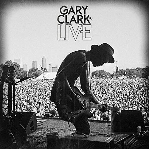 Gary Clark Jr. Live [CD]