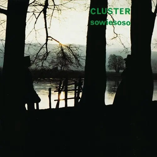 Cluster - Sowiesoso [50th Anniversary LP]