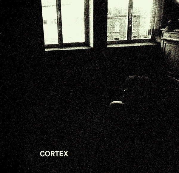 Cortex [LP]