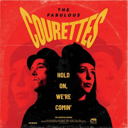 The Courettes - Hold On, We're Comin' [Red Vinyl]