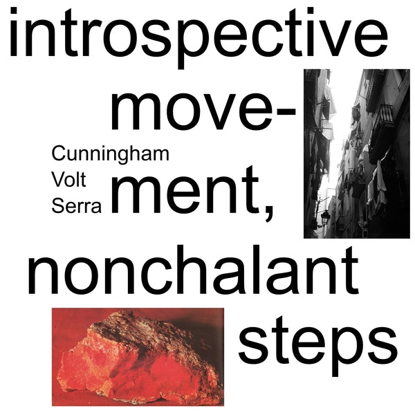 Introspective Movement, Nonchalant Steps [LP]