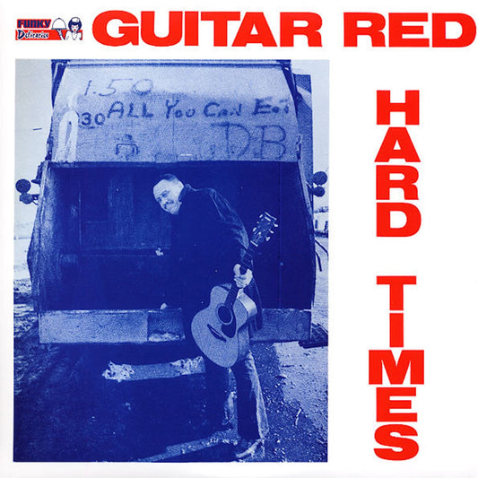 Guitar Red – Hard Times [LP] cover artwork