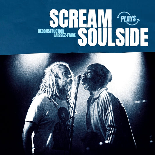 Scream / Soulside - Plays [7" Vinyl]