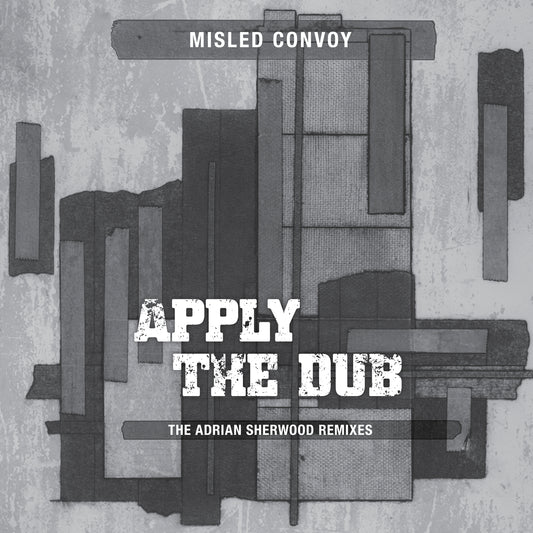 Misled Convoy - Apply The Dub (The Adrian Sherwood Remixes) [10"]