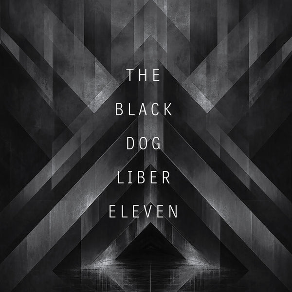 The Black Dog - Liber Eleven (Remastered) [LP]