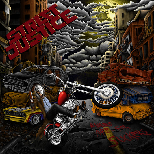 Street Justice - Rules Are for Suckers [LP]