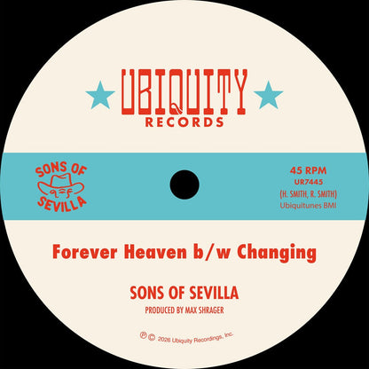Sons of Sevilla - Forever Heaven b/w Changing [7"]