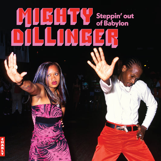 Dillinger – Mighty Dillinger: Steppin' Out of Babylon album artwork