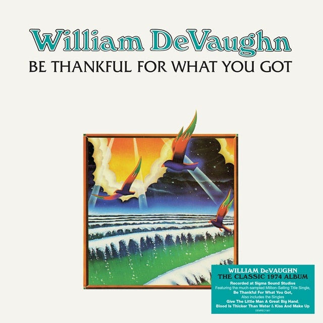 William DeVaughn - Be Thankful for What You Got [Vinyl] — album artwork