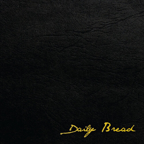 Daily Bread [LP] (Black & Yellow Starburst Vinyl)