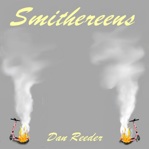 Dan Reeder - Smithereens [Vinyl]