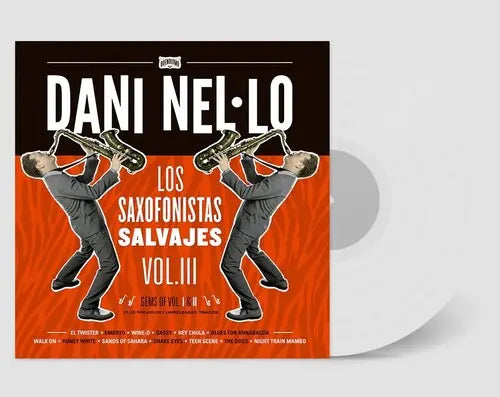 Dani Nel-Lo - Los Saxofonistas Salvajes Vol. III [LP]