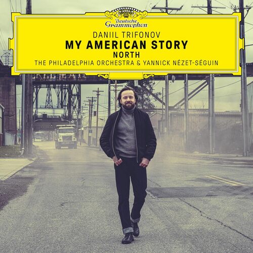 Daniil Trifonov - My American Story: North [Vinyl]