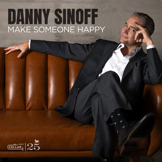 Danny Sinoff - Make Someone Happy (Black Vinyl Edition) [LP]