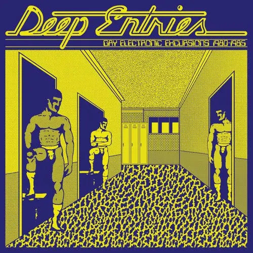 Dark Entries - Deep Entries: Gay Electronic Excursions 1980-1985 [Vinyl]