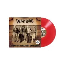 Dead Boys - From the Sleaziest Catacombs [LP Red Colored Vinyl]