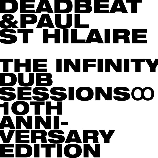 The Infinity Dub Sessions (10th Anniversary Edition) [2LP]