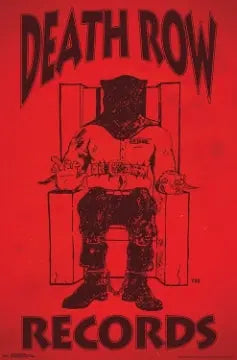 Death Row Records! - Death Row Records! [Poster]