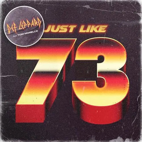 Def Leppard - Just Like 73 [7" Vinyl]