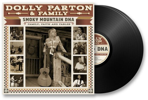 Dolly Parton & Family - Smoky Mountain DNA: Family, Faith And Fables [Vinyl]