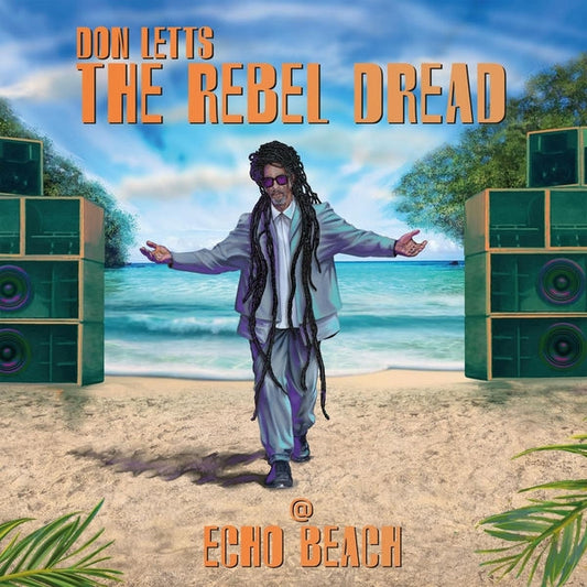 The Rebel Dread At Echo Beach [LP]