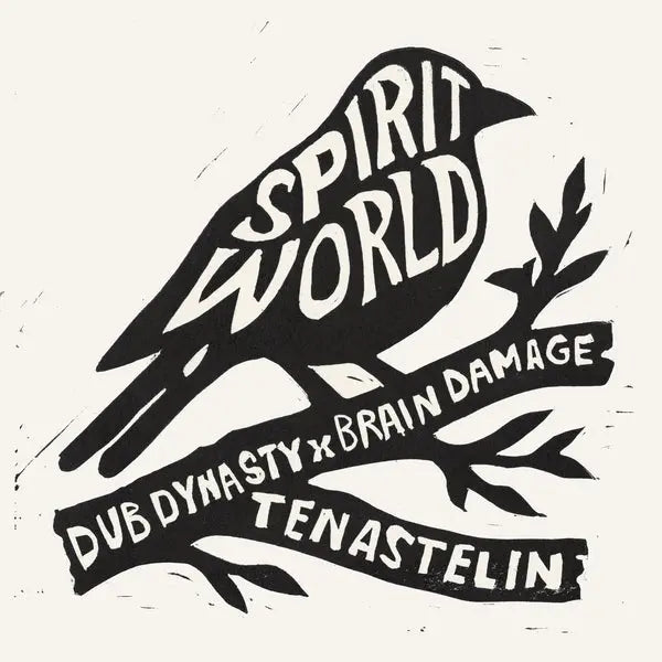 Dub Dynasty/Brain Damage/Tenastelin - Spirit World [7" Vinyl]