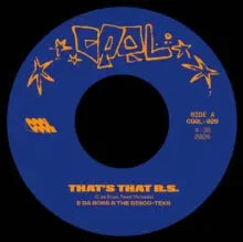 E da Boss & the Disco-Teks - That’s That B.S. / The Get Down — album artwork