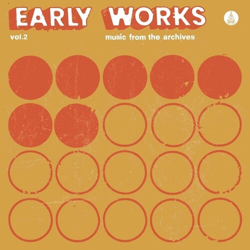 Early Works Vol. 2: Music From The Archives [LP]