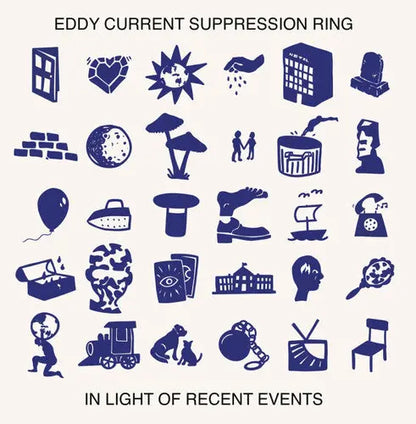 Eddy Current Suppression Ring - In Light Of Recent Events [LP] cover artwork