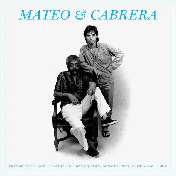 Eduardo Mateo & Fernando Cabrera - Mateo y Cabrera. Grabado en vivo - Teatro del Notariado - Montevideo, 11 de abril 1987 [LP]