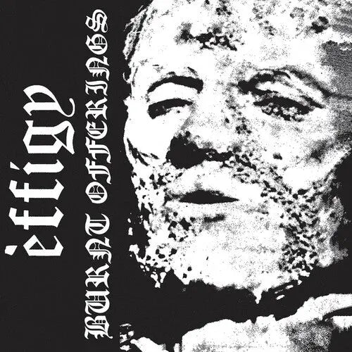 Effigy - Burnt Offerings [LP]