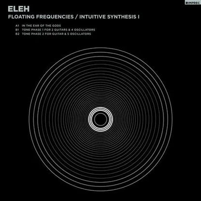 Eleh - Floating Frequencies / Intuitive Synthesis I [LP] cover artwork