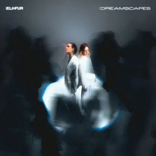 Eli & Fur - Dreamscapes [Vinyl]