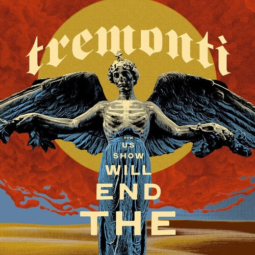 End Will Show Us How [Vinyl]